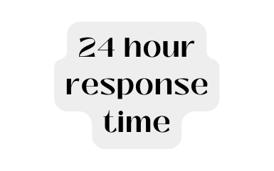 24 hour response time